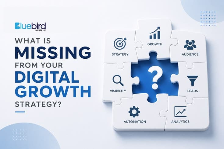 What Is Missing From Your Digital Growth Strategy?